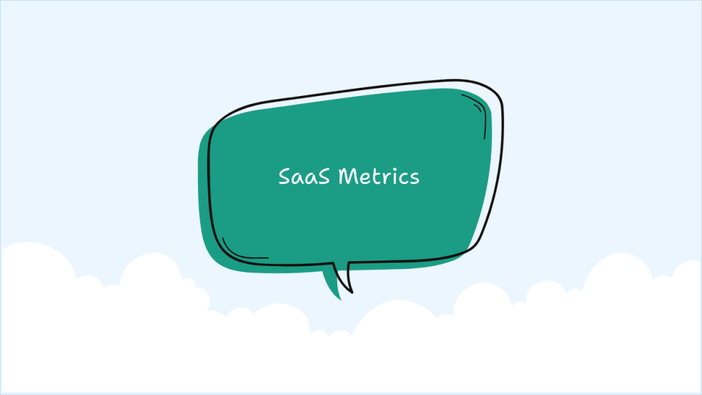 SaaS Metrics